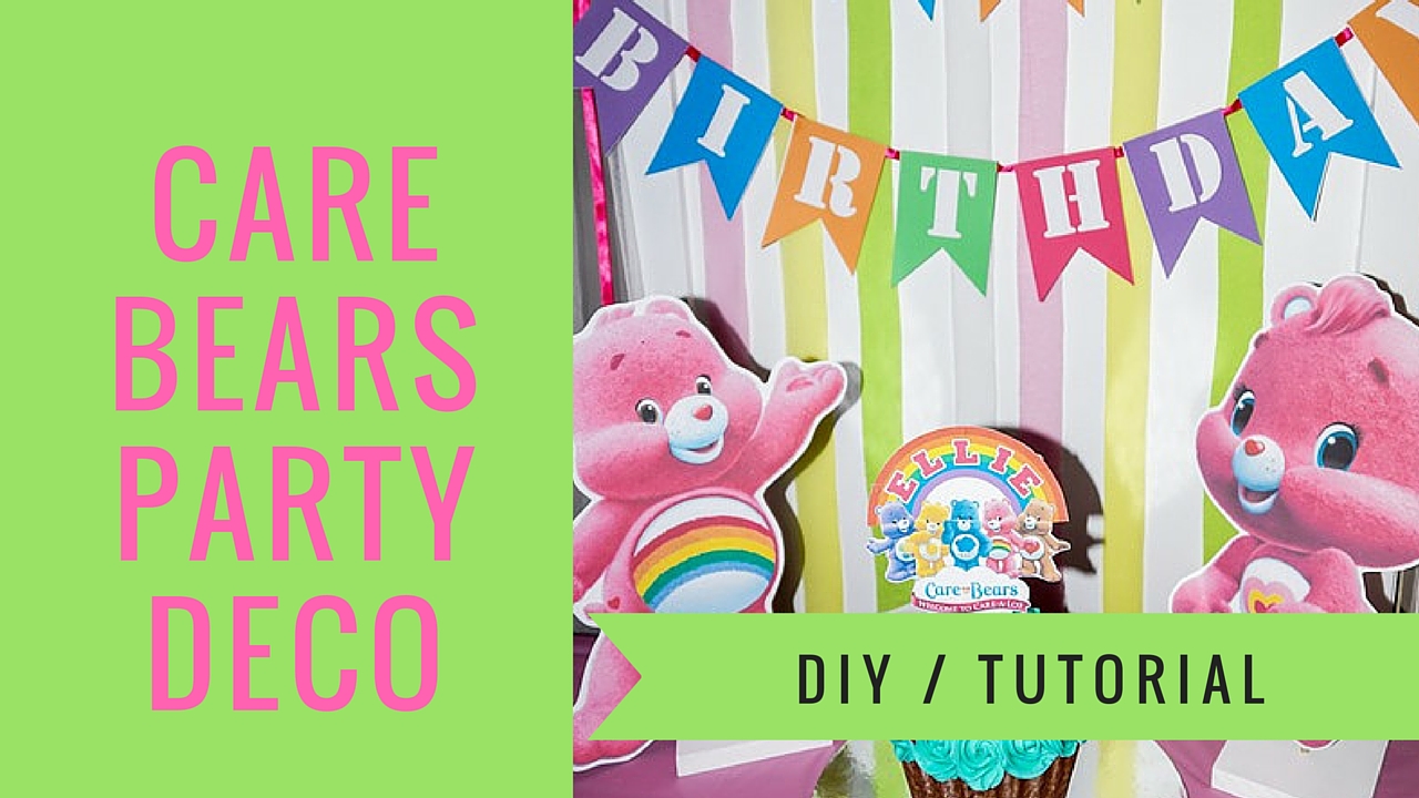 How to make CARE BEARS CENTERPIECES, plus FREE printables