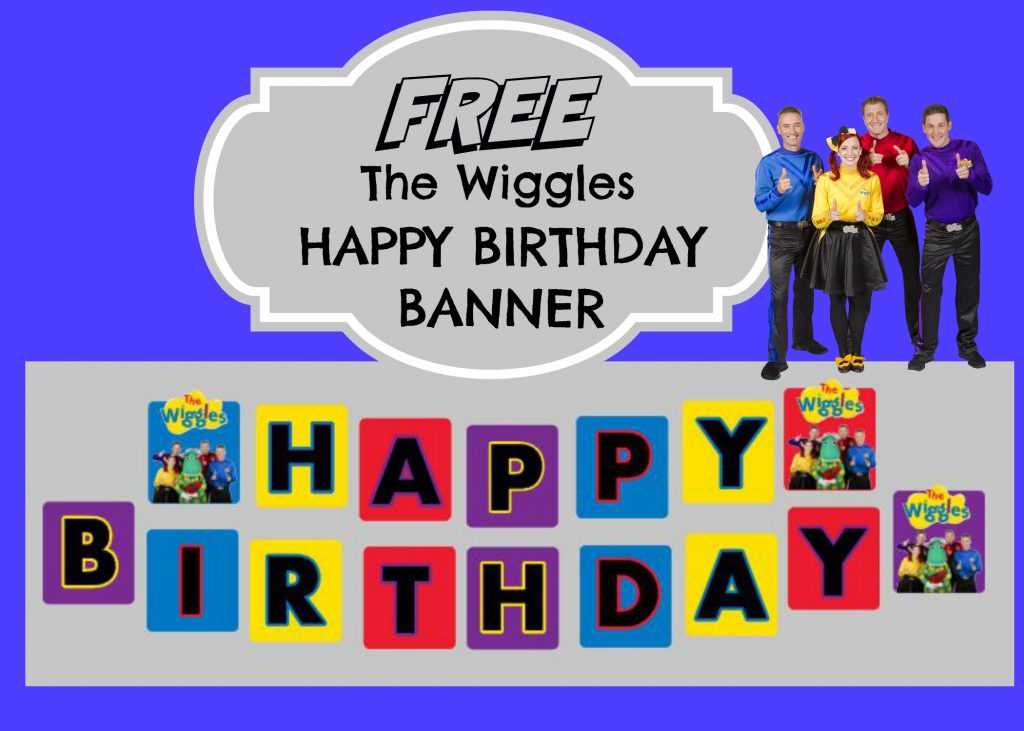 How to make The Wiggles Happy Birthday Banner