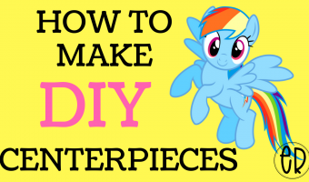 My Little Pony Centerpieces Table Decorations | Free Printables