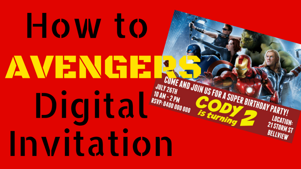 Avengers digital invitation how to make with free template