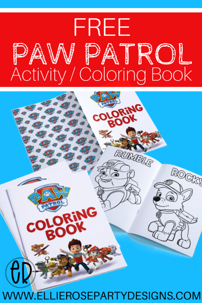 Paw Patrol Coloring Activity Book Free To Use Ellierosepartydesigns Com