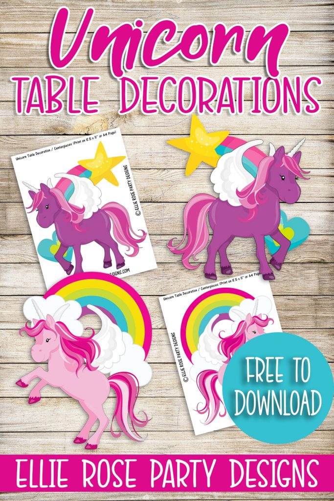 DIY UNICORN TABLE DECORATIONS FREE TO DOWNLOAD