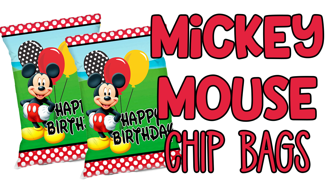 FREE MICKIE MOUSE CHIP BAG PRINTABLE TEMPLATE