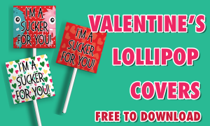 FREE VALENTINES DAY LOLLIPOP COVER PRINTABLES BLOG